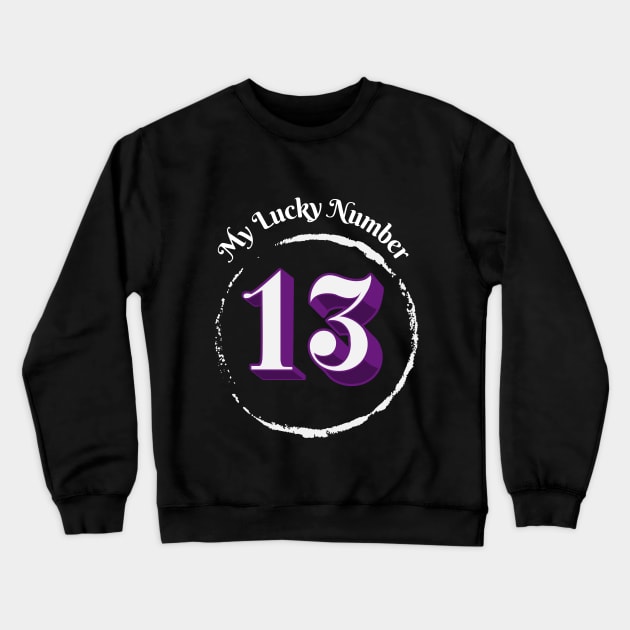 My Lucky Number 13 Crewneck Sweatshirt by Calmavibes